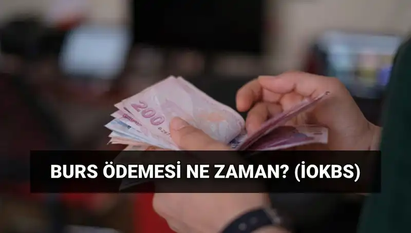 2025 Burs Ödeme Tarihleri: MEB İOKBS İlk Bursu Ne Zaman Hesaba Geçecek?