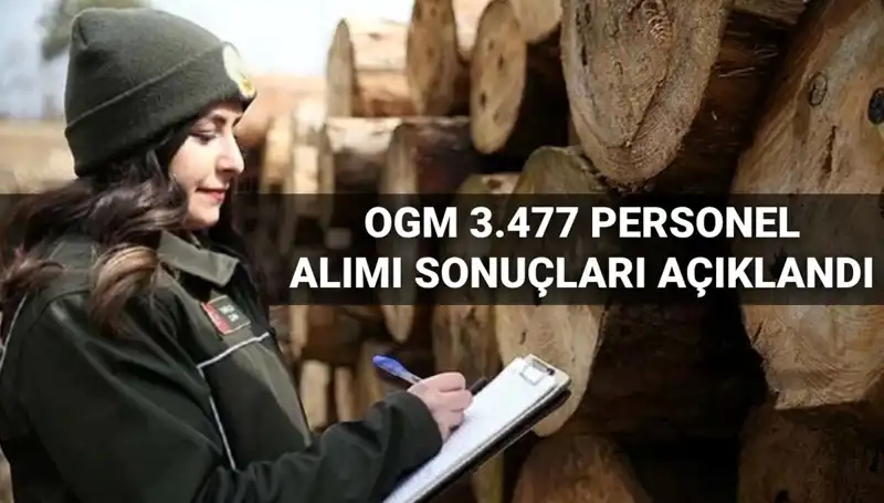 OGM 3.477 Personel Alım Sonuçları Açıklandı: Şoför ve Temizlik Personeli Detayları