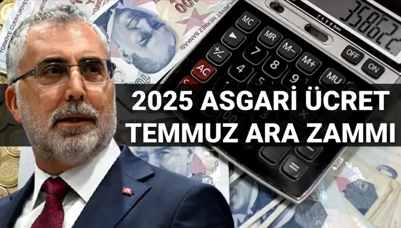 2025'te Asgari Ücret Ara Zammı: Bakan Işıkhan'dan Önemli Açıklamalar